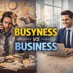 Busyness Vs Business