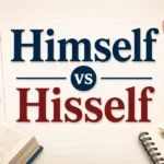 Himself vs Hisself