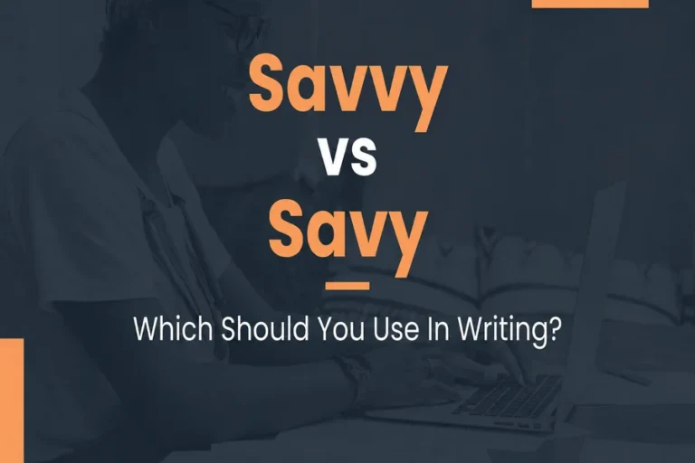Savy or Savvy