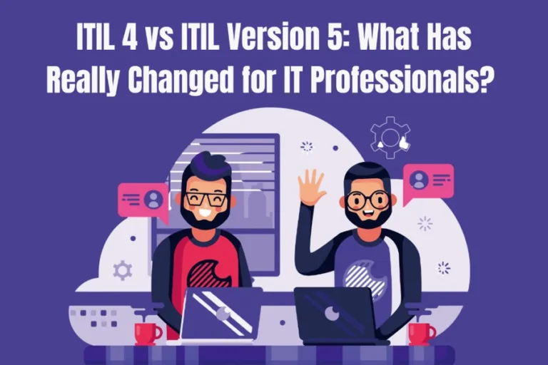 ITIL 4 vs ITIL Version 5